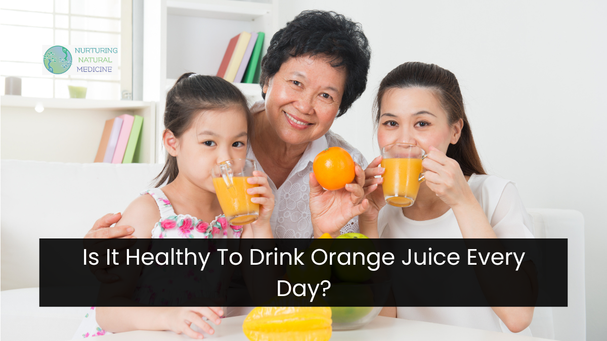 Is It Healthy To Drink Orange Juice Every Day?