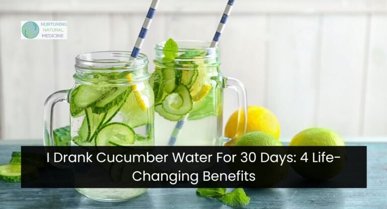 I Drank Cucumber Water For 30 Days: 4 Life-Changing Benefits