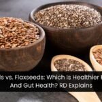 Chia Seeds vs. Flaxseeds: Which Is Healthier For Protein And Gut Health? RD Explains